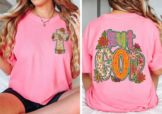 But God Floral Front/Back DTF Transfer