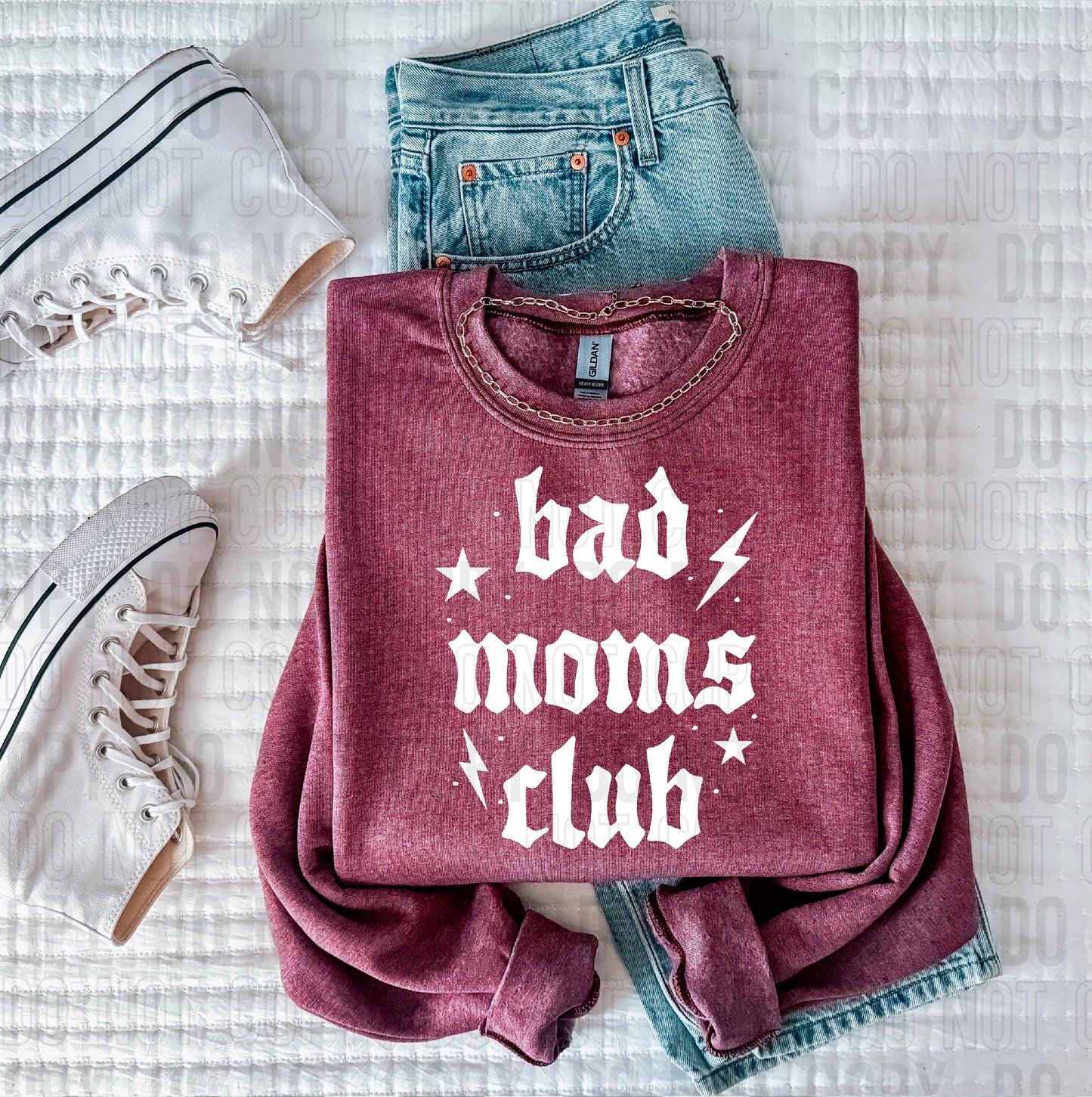 Bad Moms Club White Font DTF Transfer