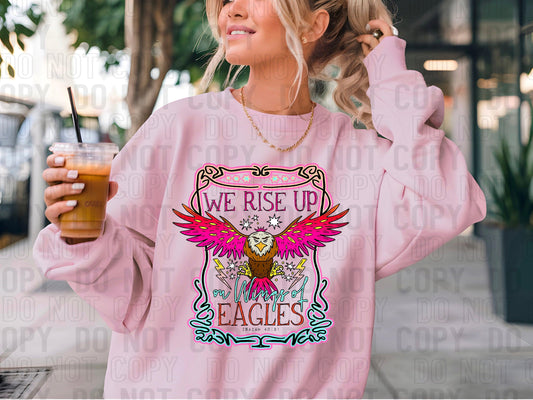 We Rise Up On Wings Of Eagles DTF Transfer