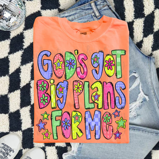God's Got Big Plans For Me DTF Transfer