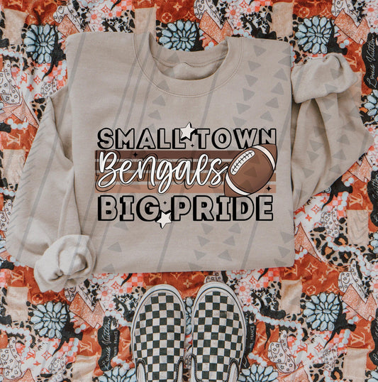 Small Town Bengals Big Pride DTF Transfer