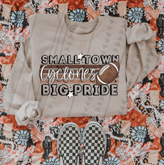 Small Town Cyclones Big Pride DTF Transfer