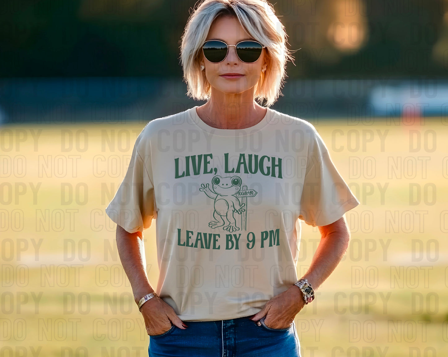 Live Laugh Leave By 9PM Green Font DTF Transfer