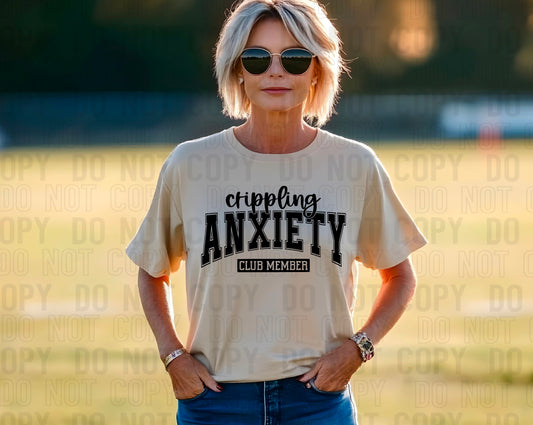 Crippling Anxiety Club Black Font DTF Transfer