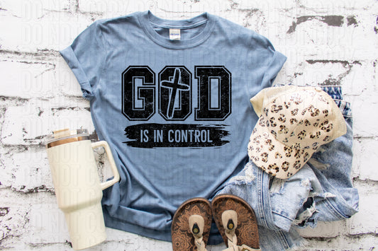 God Is In Control DTF Transfer