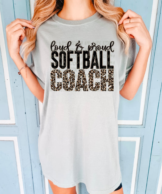 Loud And Proud Softball Coach DTF Transfer