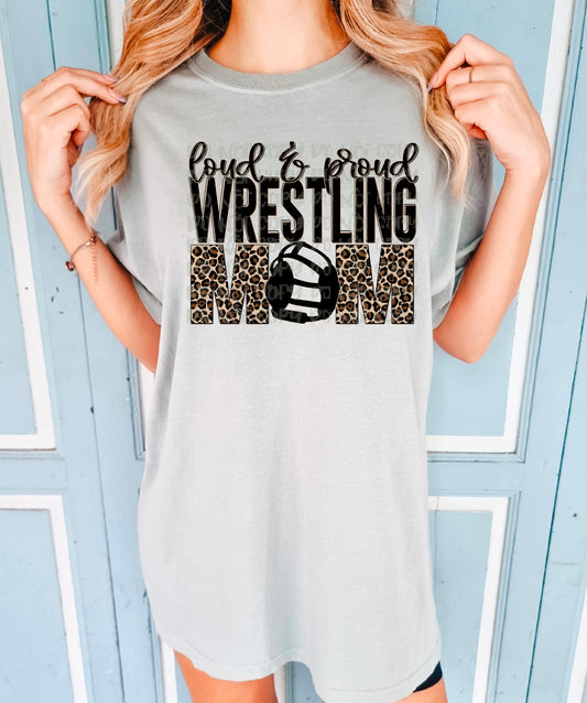 Loud and Proud Wrestling Mom DTF Transfer