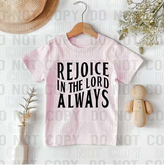 Rejoice In The Lord Black Font DTF Transfer