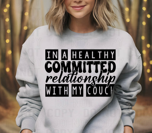 Relationship With My Couch Black Font DTF Transfer