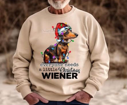 Everyone Needs A Little Christmas Weiner DTF Transfer