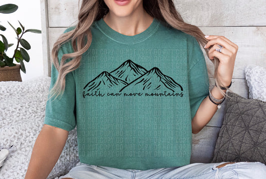 Faith Can Move Mountains Black Font DTF Transfer