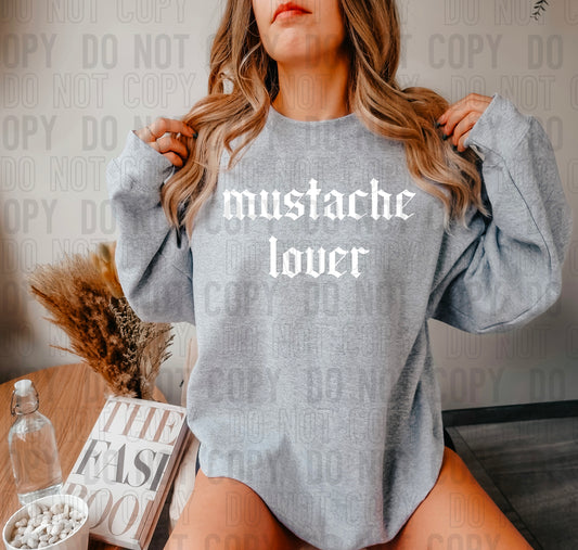 Mustache Lover White Font DTF Transfer