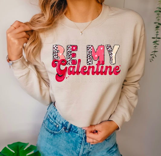 Be My Galentine DTF Transfer