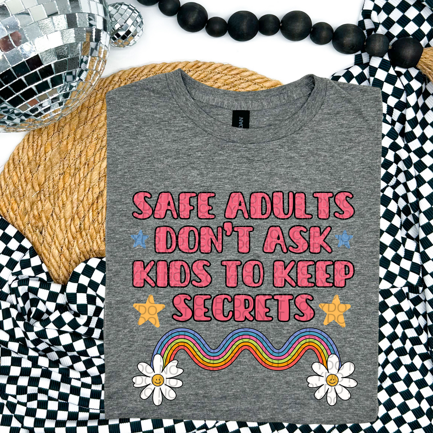 Safe Adults Don't Ask Kids To Keep Secrets Pink DTF Transfer