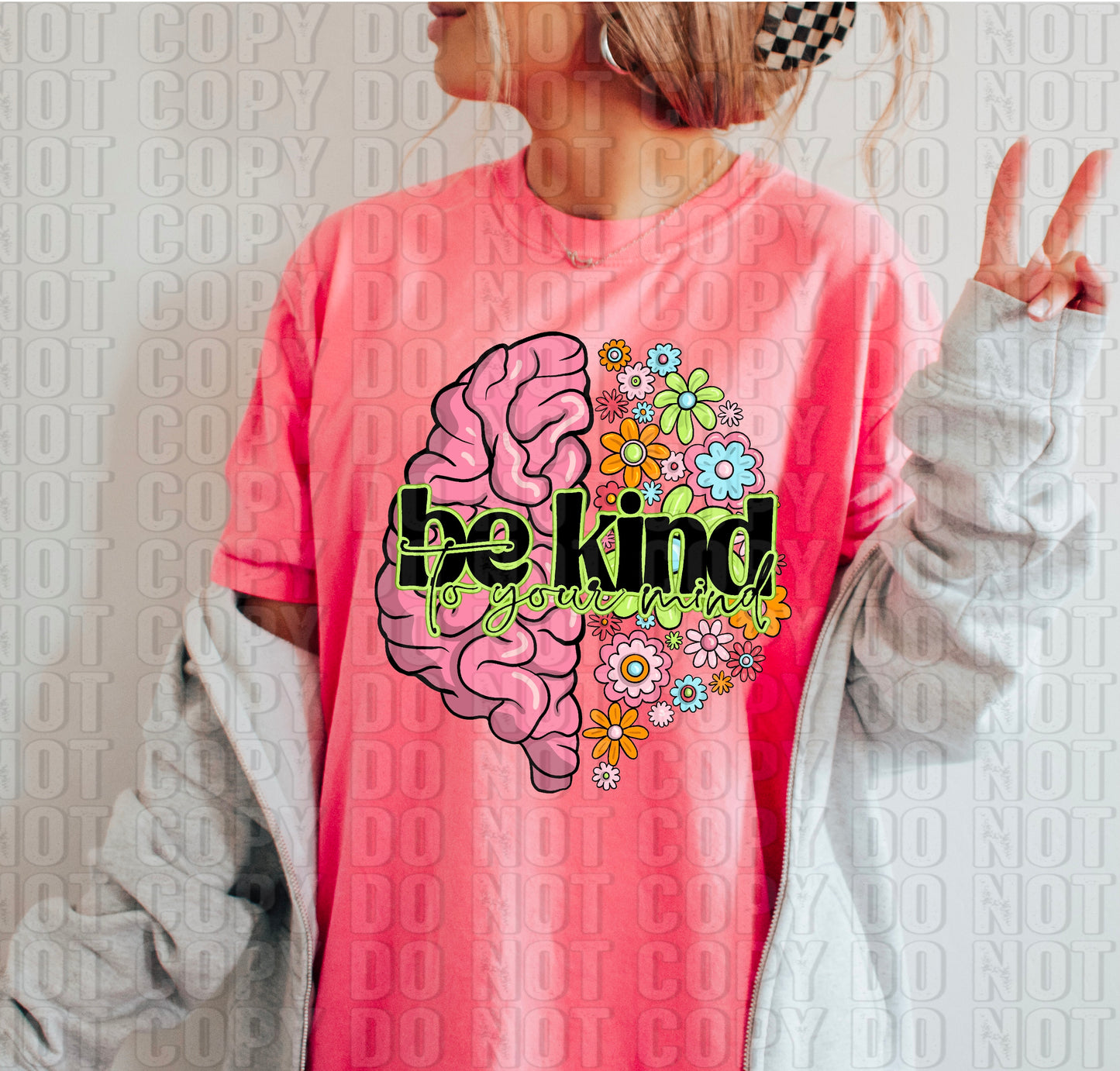 Be Kind To Your Mind Flowers DTF Transfer