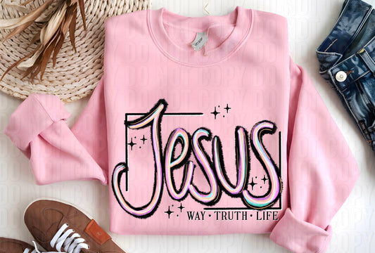 Jesus Way Truth Life DTF Transfer