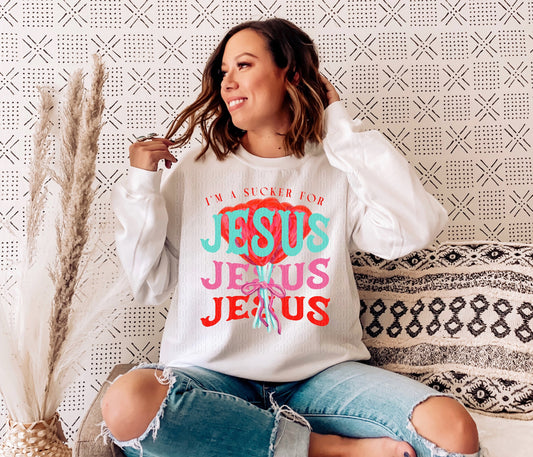 I'm A Sucker For Jesus DTF Transfer