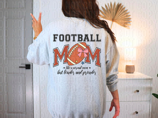 Football Mom Louder And Prouder DTF Transfer