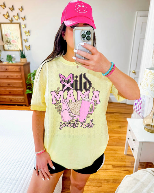 Mild Mama Social Club Pink DTF Transfer