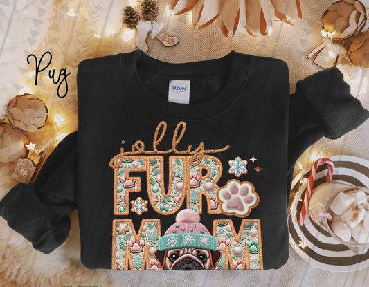 Jolly Fur Mom - Pug DTF Transfer