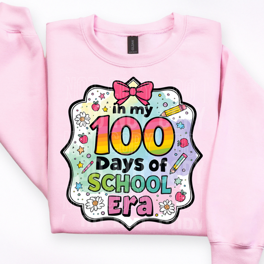 In My 100 Days Of School Era DTF Transfer