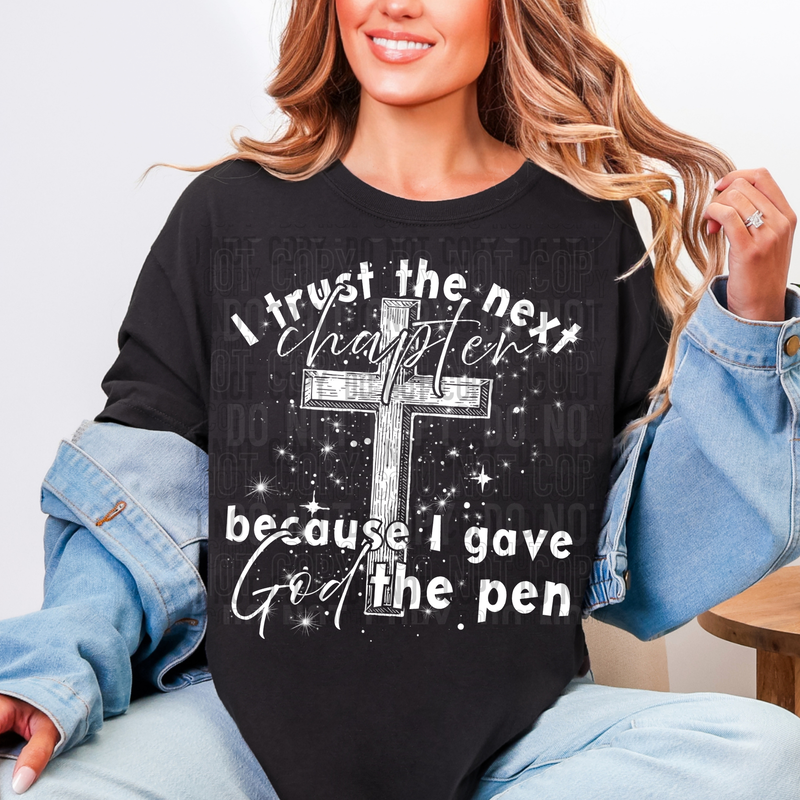 I Trust The Next Chapter Cross DTF Transfer