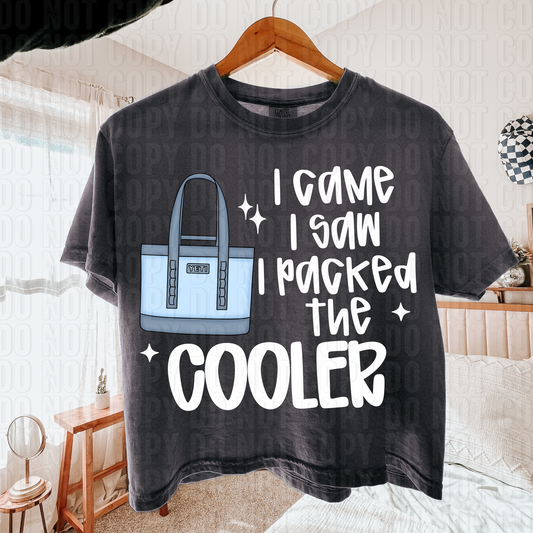 I Packed The Cooler White Font DTF Transfer