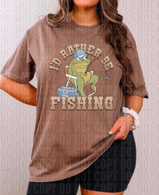 I'd Rather Be Fishing DTF Transfer
