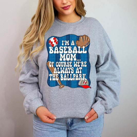 I'm A Baseball Mom DTF Transfer