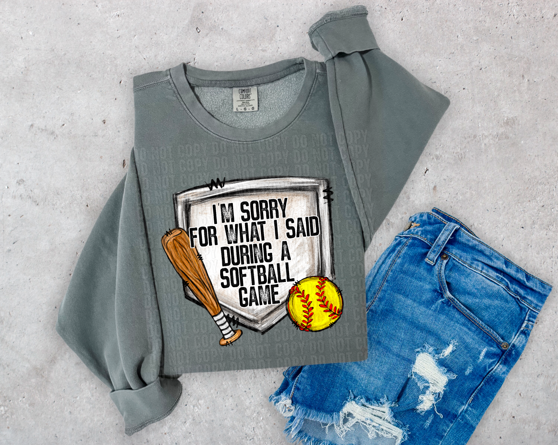 I'm Sorry For What I Said Softball DTF Transfer