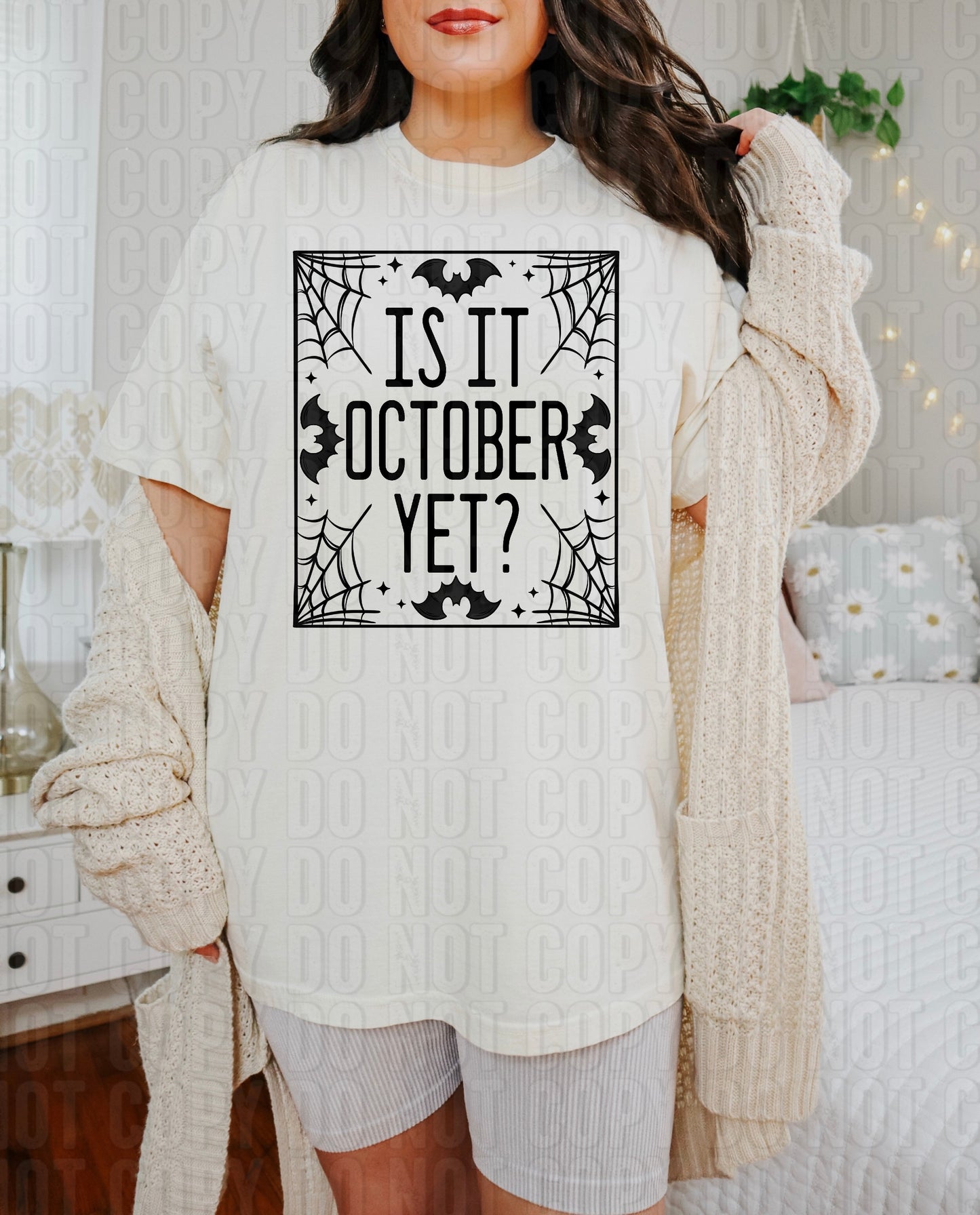 Is It October Yet DTF Transfer