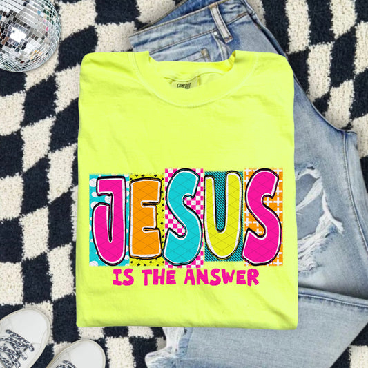 Jesus Is The Answer DTF Transfer