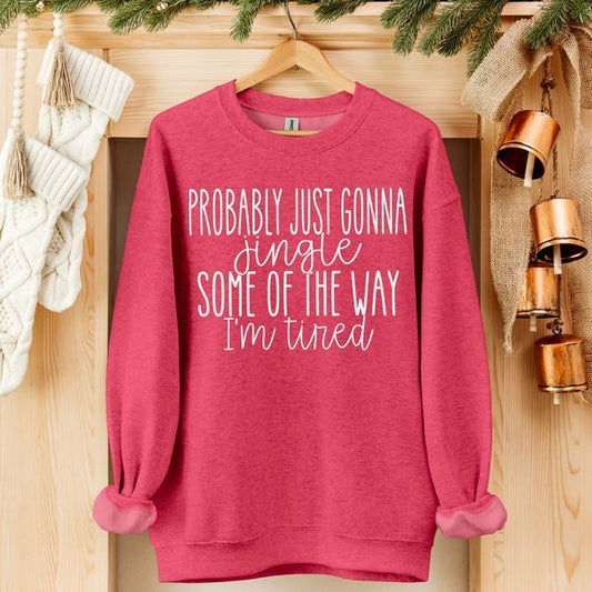 Probably Just Gonna Jingle White DTF Transfer