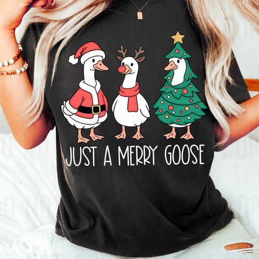 Just A Merry Goose White DTF Transfer