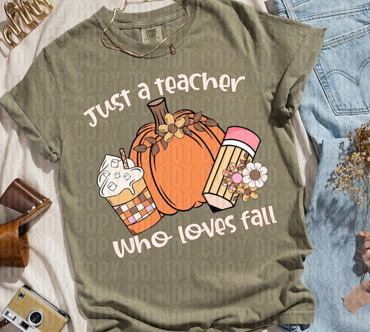 Just A Teacher Who Loves Fall DTF Transfer