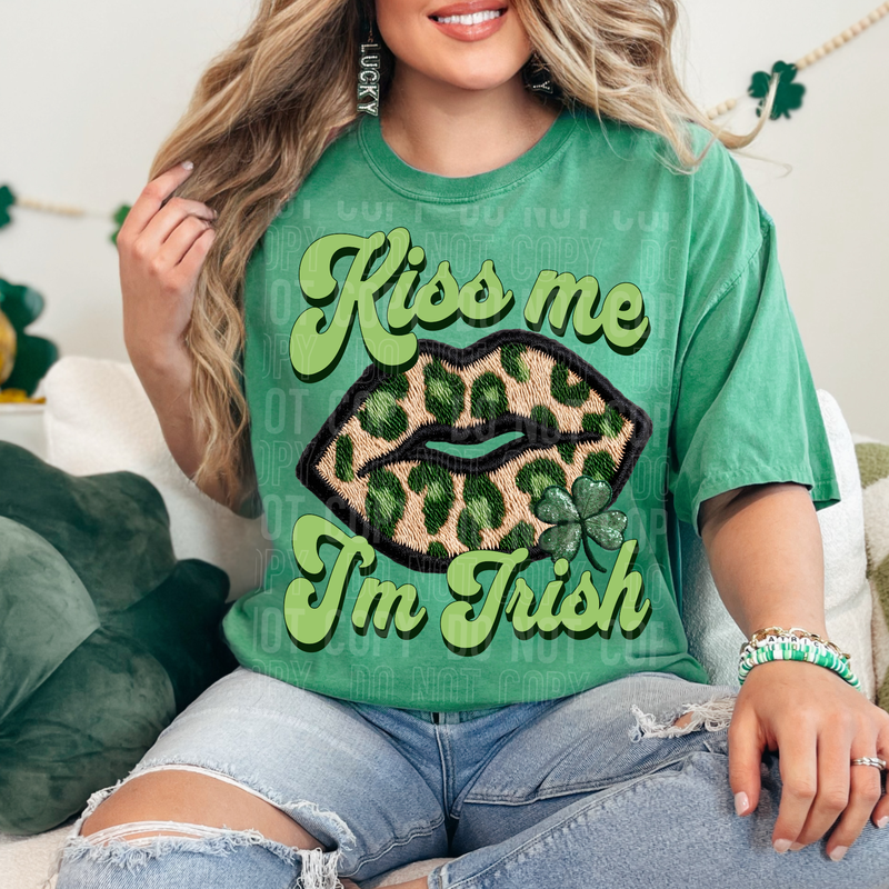 Kiss Me I'm Irish Embroidery Faux DTF Transfer