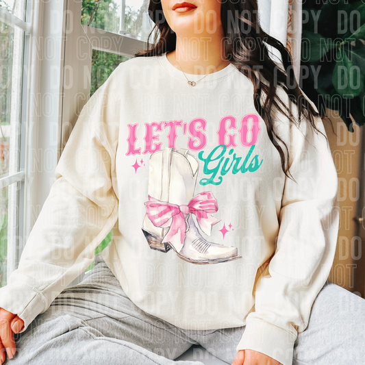 Let's Go Girls DTF Transfer