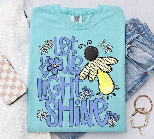 Let Your Light Shine DTF Transfer