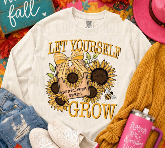 Let Yourself Grow DTF Transfer