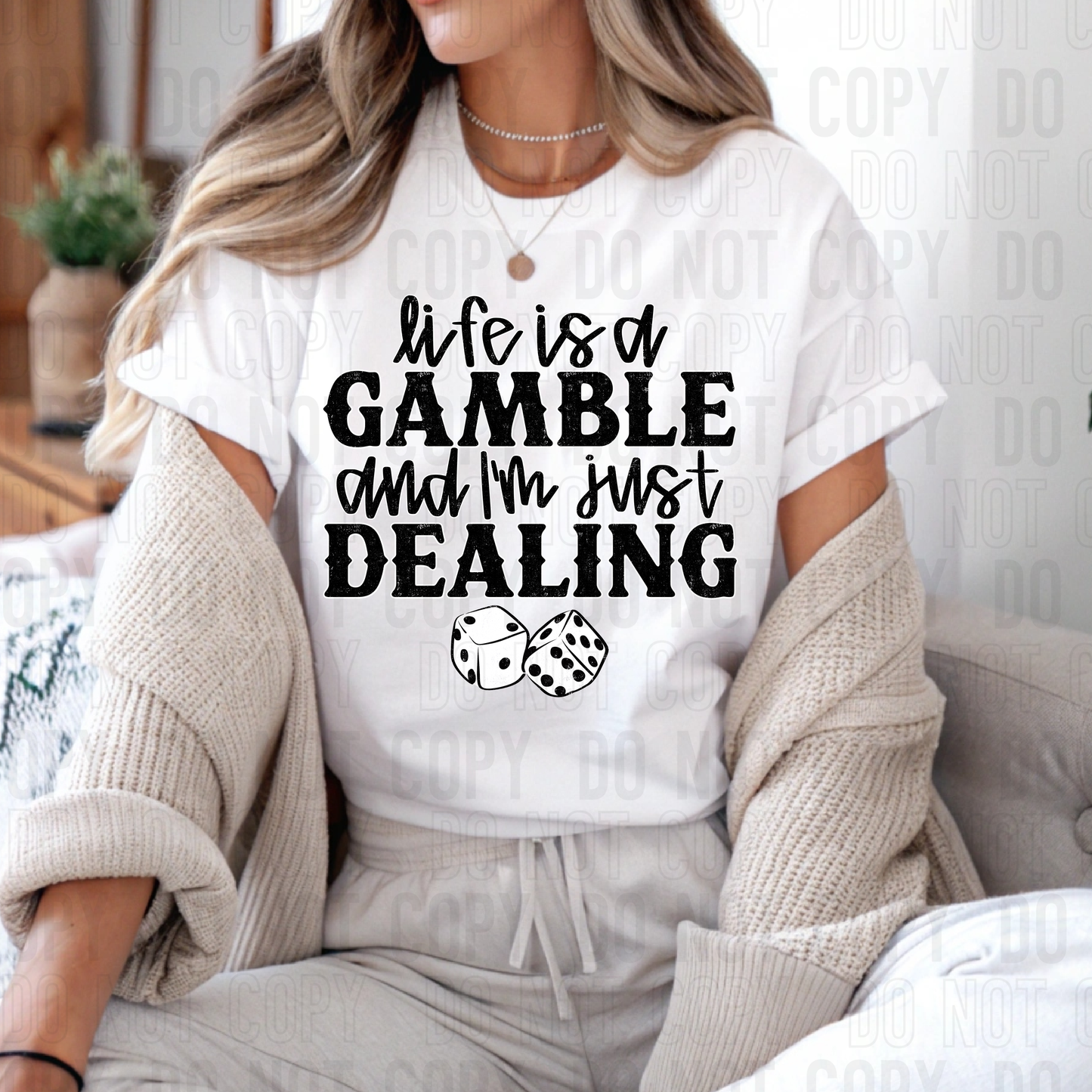 Life Is A Gamble DTF Transfer