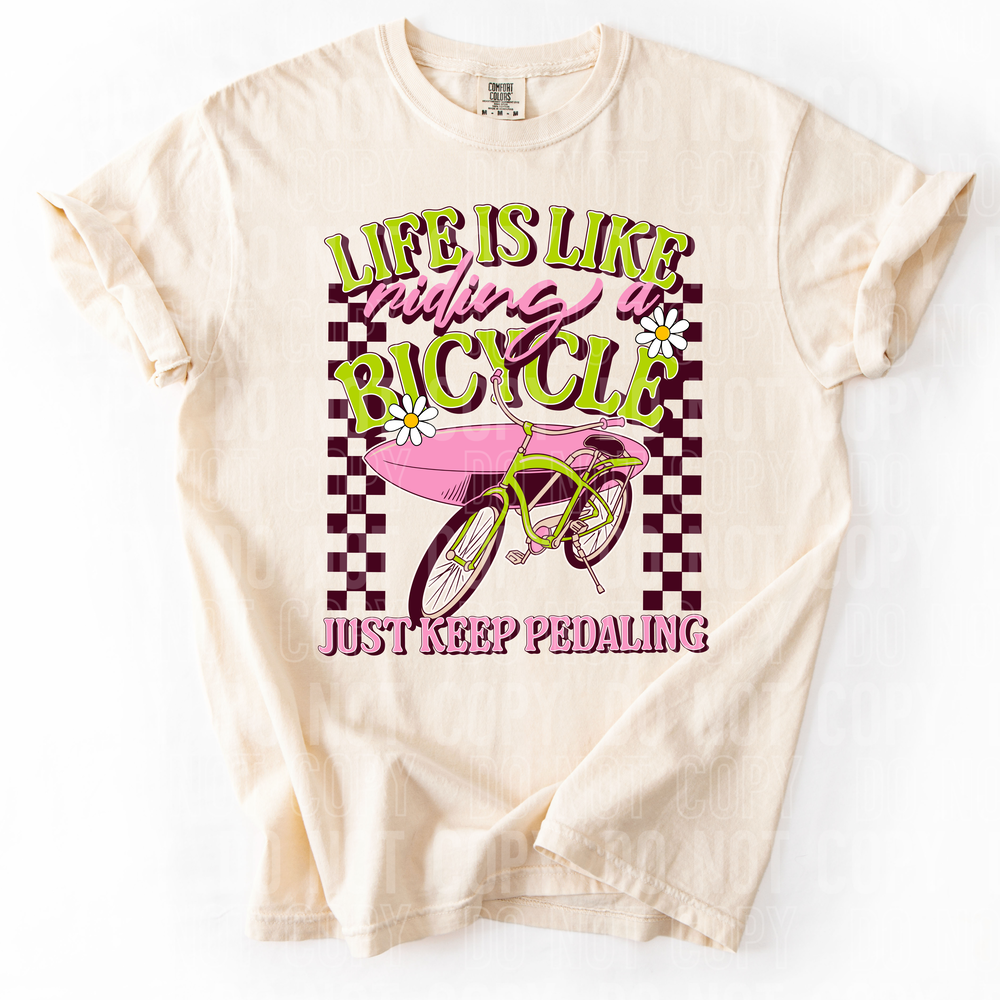 Just Keep Pedaling DTF Transfer