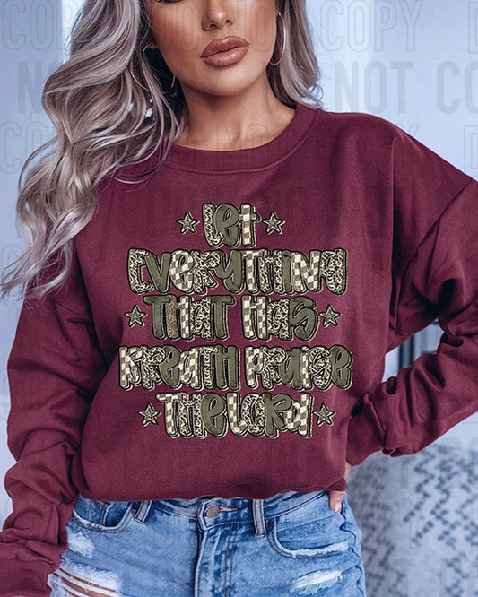 Let Everything That Has Breath DTF Transfer