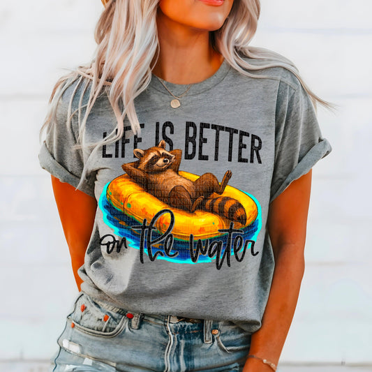 Life Is Better On The Water DTF Transfer