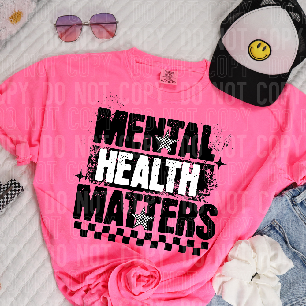 Mental Health Matters DTF Transfer