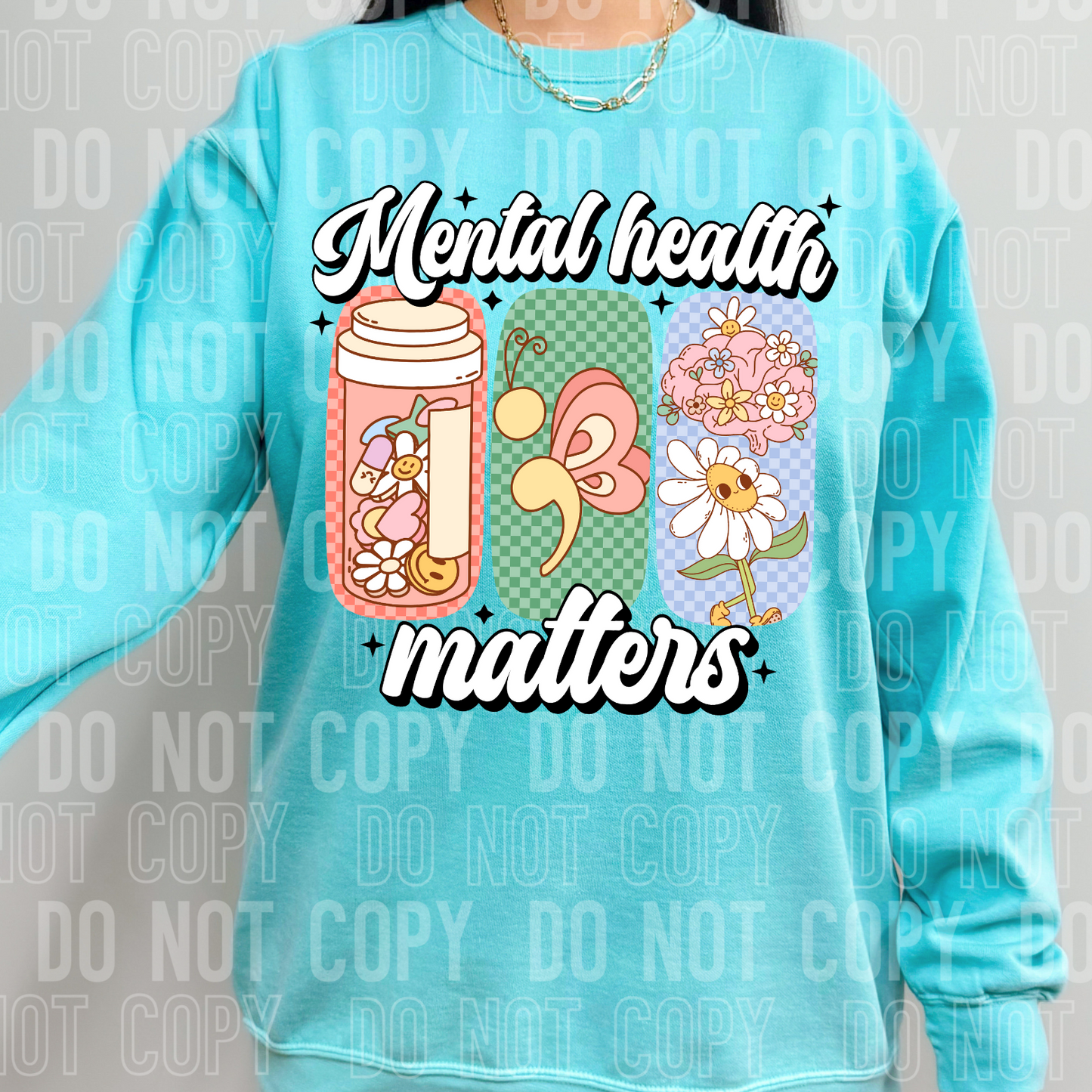 Mental Health Matters Hand Drawn DTF Transfer