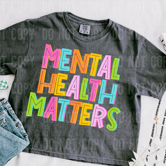 Mental Health Matters Funky Lettering DTF Transfer