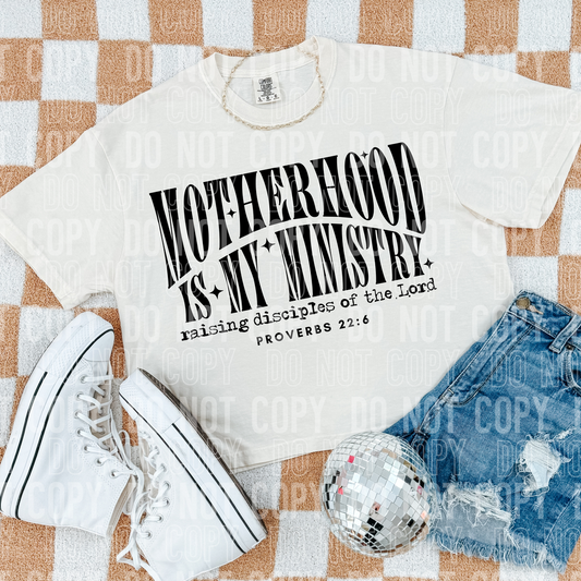 Motherhood Is My Ministry DTF Transfer