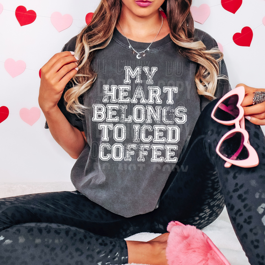 My Heart Belongs To Iced Coffee DTF Transfer