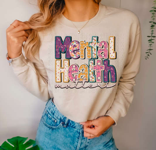 Mental Health Matters Faux DTF Transfer
