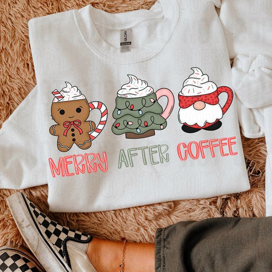 Merry After Coffee DTF Transfer